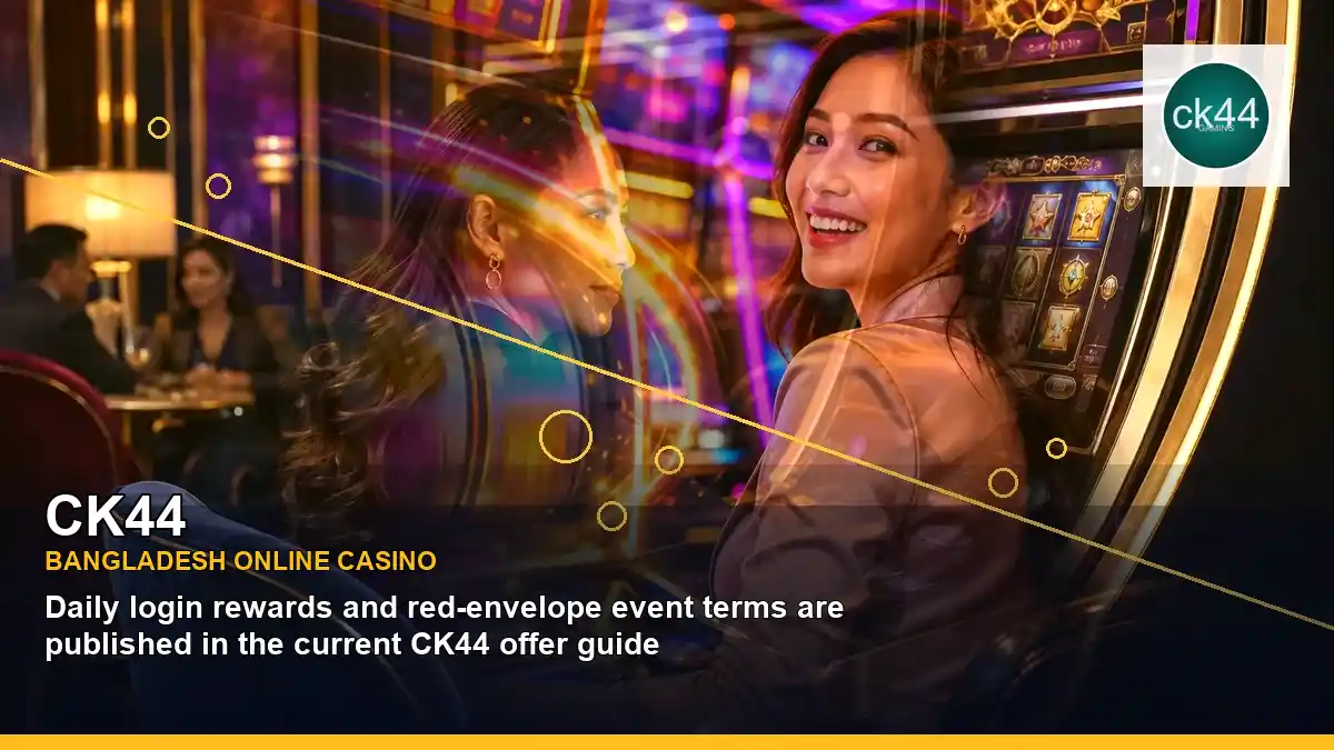 CK44 বাংলাদেশে অনলাইন স্লট ও ক্যাসিনো গেমস | Bangladesh online slots — mobile reel highlights · 2