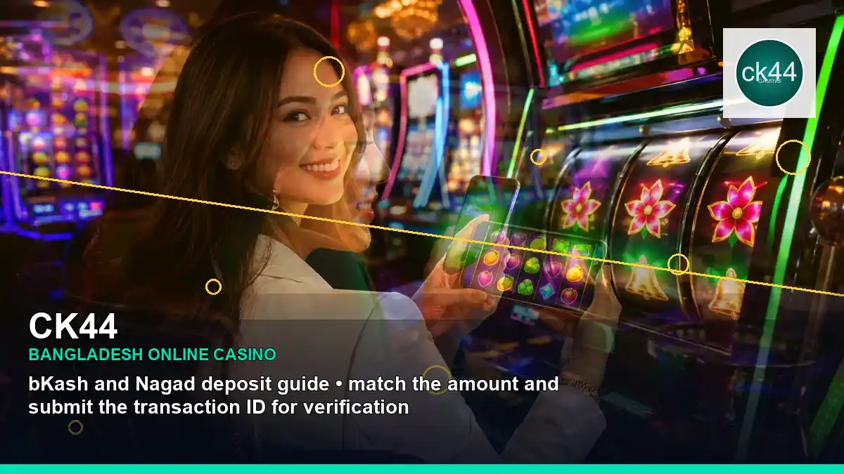 CK44 বাংলাদেশে অনলাইন স্লট ও ক্যাসিনো গেমস | Bangladesh online slots — casino game showcase · 3