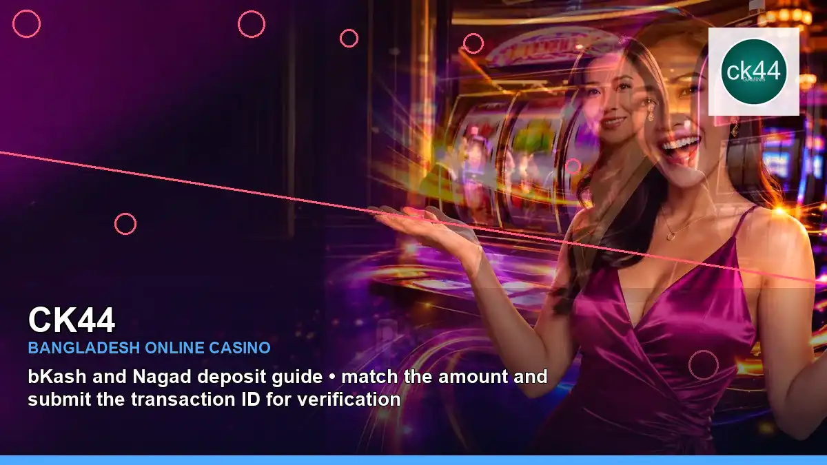 CK44 বাংলাদেশে অনলাইন স্লট ও ক্যাসিনো গেমস | Bangladesh online slots — casino game showcase · 3